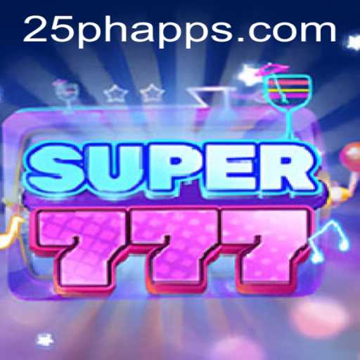 Discovering Super777: A New Thrill in Gaming with 25PH